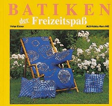 Batiken der Freizeitspaß
