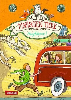 Die Schule der magischen Tiere 4: Abgefahren!