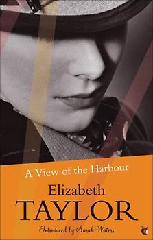 A View of the Harbour (Virago Modern Classics) - Elizabeth Taylor