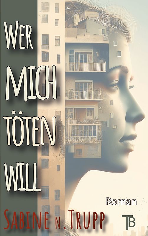 Wer mich töten will