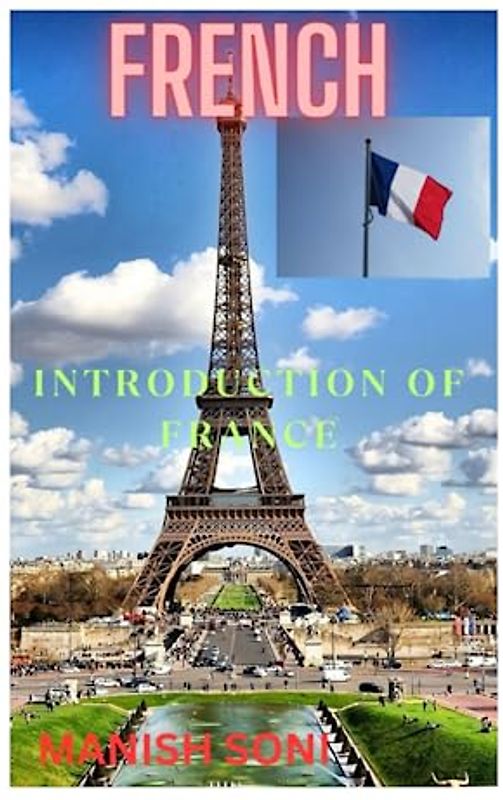 Introduction of France: Introduction of France in English