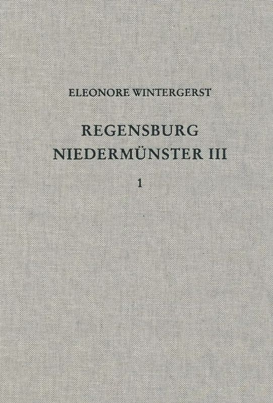 Die Ausgrabungen unter dem Niedermünster zu Regensburg III