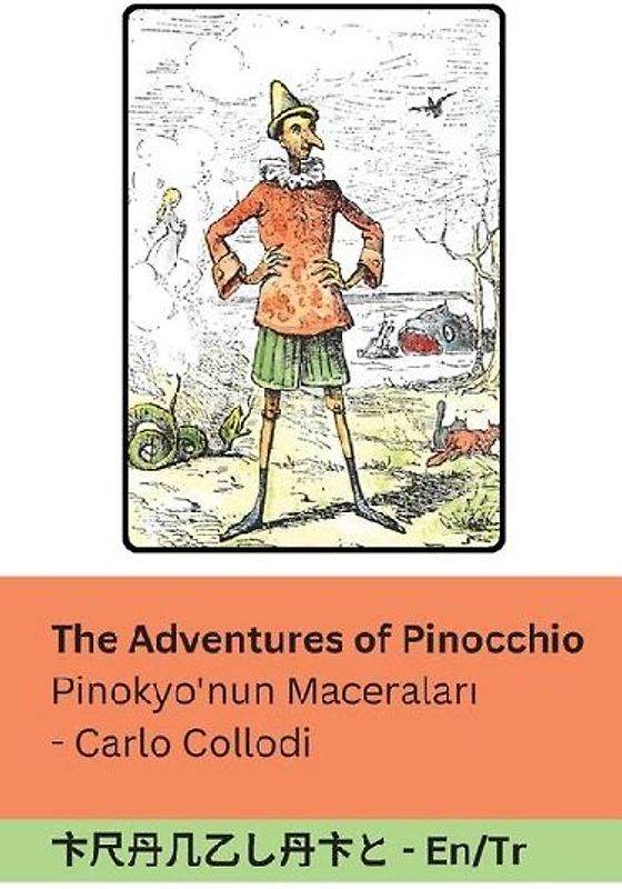 The Adventures of Pinocchio / Pinokyo'nun Maceraları