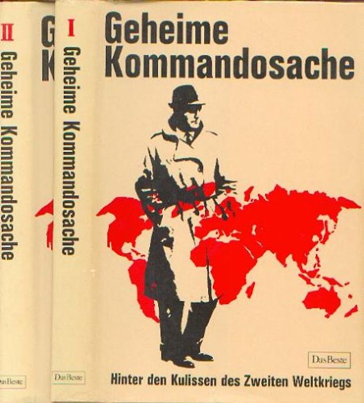 Geheime Kommandosache. Hinter den Kulissen des Zweiten Weltkriegs: 2 Bde.