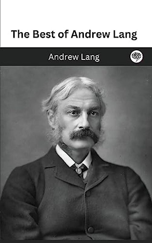 The Best of Andrew Lang