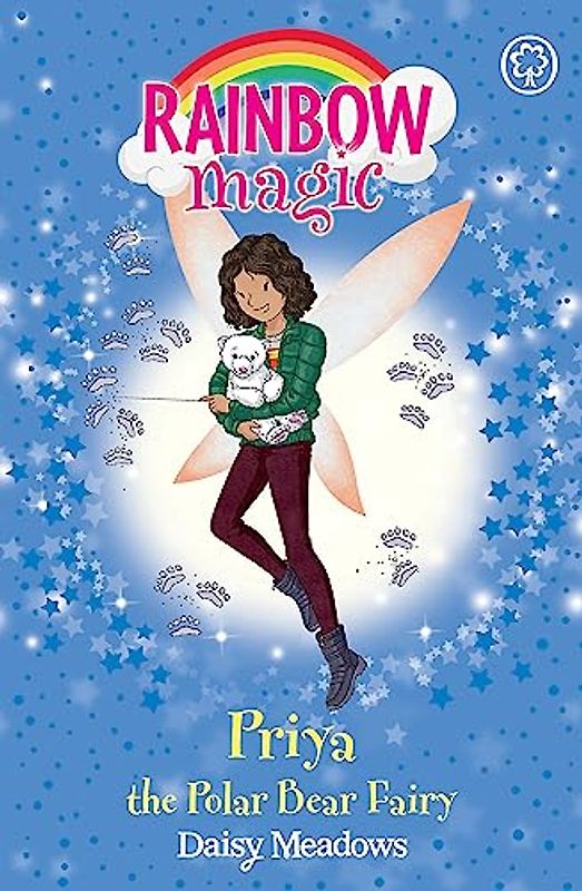 Priya the Polar Bear Fairy: The Endangered Animals Fairies: Book 2 (Rainbow Magic, Band 4)
