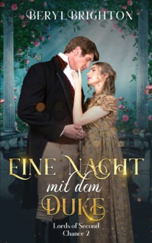 Eine Nacht mit dem Duke: Lords of Second Chance 2