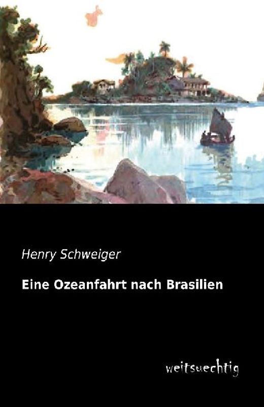 Eine Ozeanfahrt nach Brasilien
