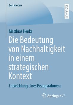 Die Bedeutung von Nachhaltigkeit in einem strategischen Kontext