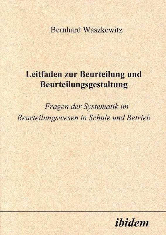 Leitfaden zur Beurteilung und Beurteilungsgestaltung