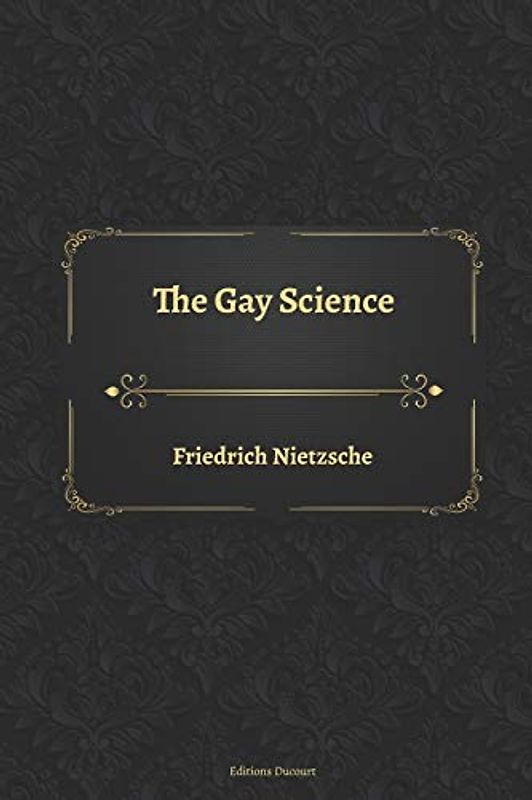 The Gay Science