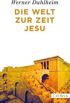 Die Welt zur Zeit Jesu