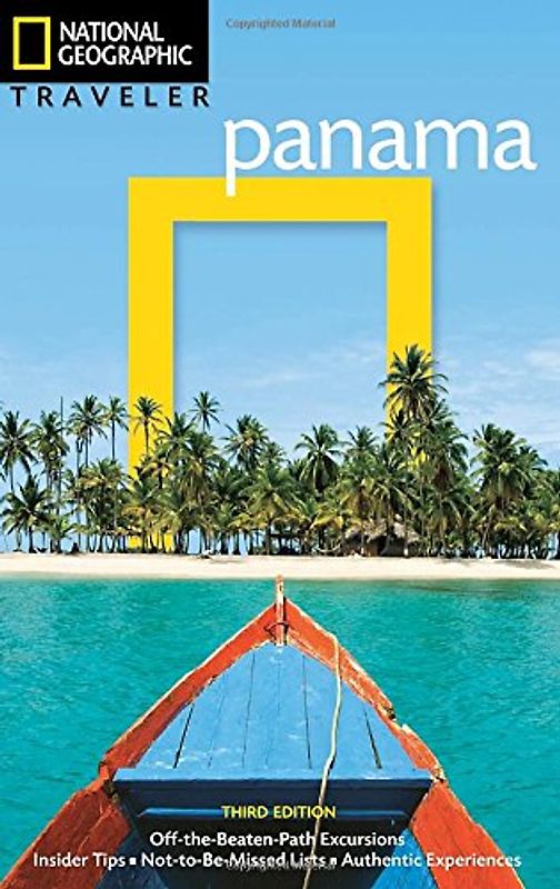 National Geographic Traveler: Panama, 3rd Edition - Baker, Christopher