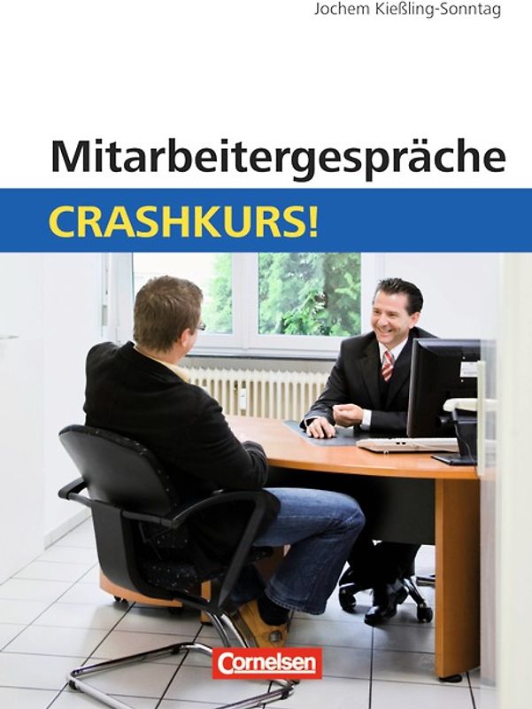 Crashkurs! / Mitarbeitergespräche: Crashkurs!