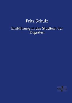 Einführung in das Studium der Digesten