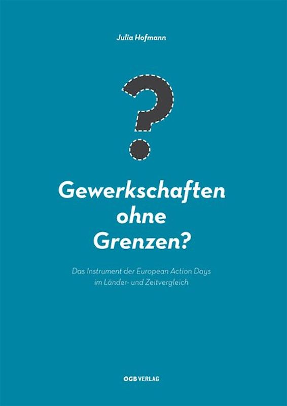 Gewerkschaften ohne Grenzen?