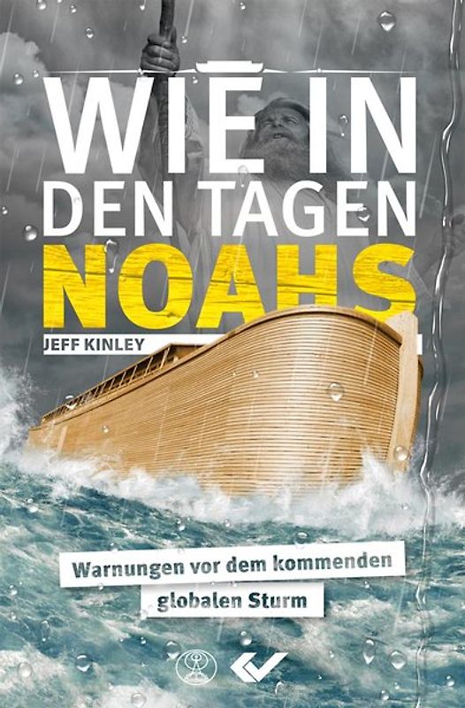 Wie in den Tagen Noahs