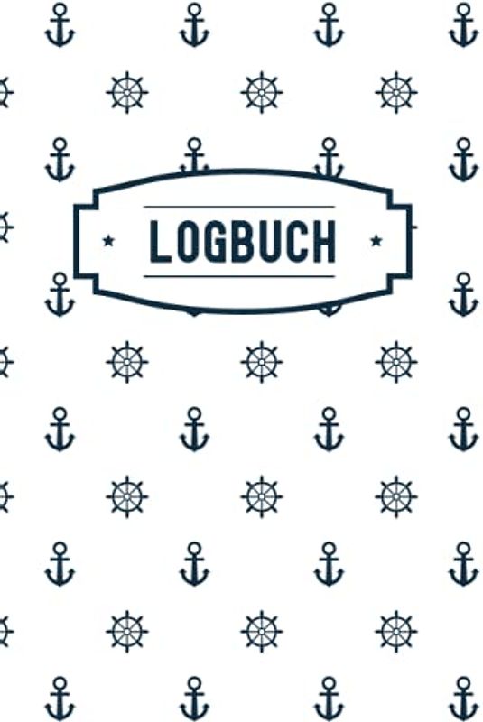 Logbuch Für Bootsfahrten Mit Segelboot, Motorboot, Yacht, Schiff, Katamaran: Schiffstagebuch für Kapitän, Segler, Skipper & Crew | Meilenbuch | Protokollierung von Segeltagen und Angaben zum Boot