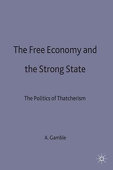 The Free Economy and the Strong State