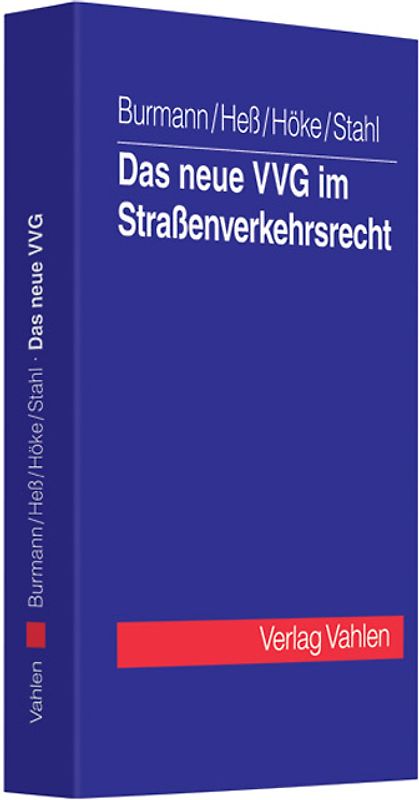 Das neue VVG im Straßenverkehrsrecht