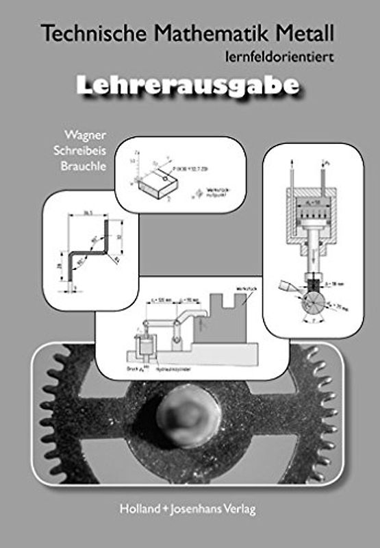 Technische Mathematik Metall - lernfeldorientiert