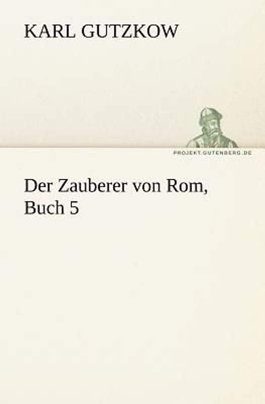 Der Zauberer von Rom, Buch 5