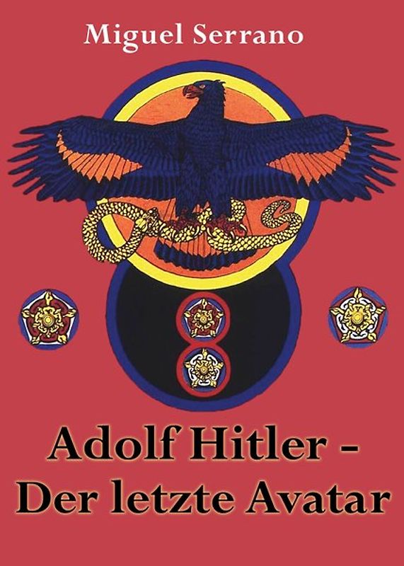 Adolf Hitler - Der letzte Avatar