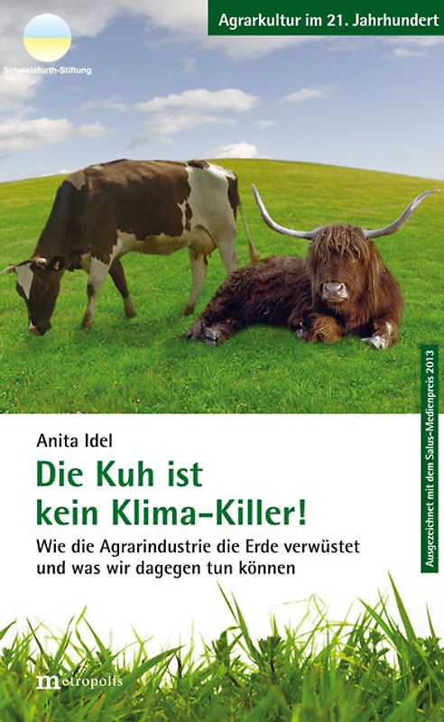 Die Kuh ist kein Klimakiller!
