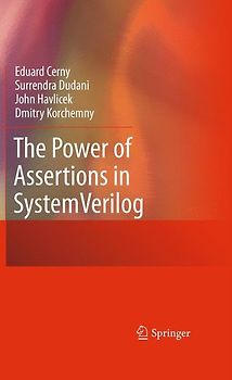 The Power of Assertions in SystemVerilog
