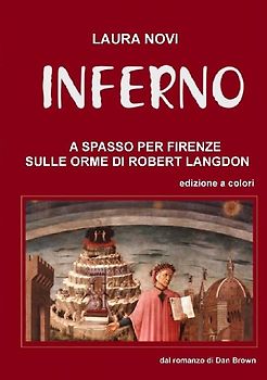 INFERNO - A spasso per Firenze sulle orme di Robert Langdon