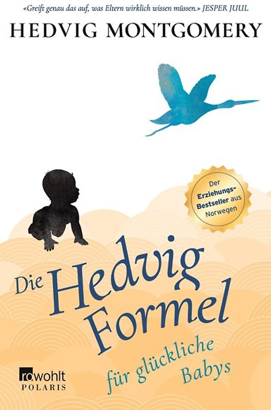 Die Hedvig-Formel für glückliche Babys