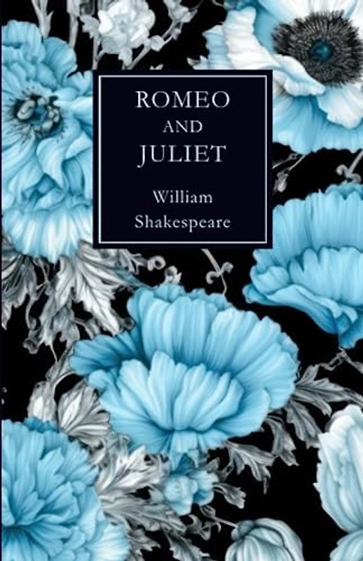 Romeo & Juliet : (Classic Edition)