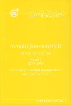 Briefe nach China / Arnold Janssen - 1879-1897