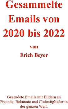 Gesammelte Emails von 2020 - 2022