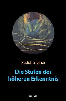 Die Stufen der höheren Erkenntnis