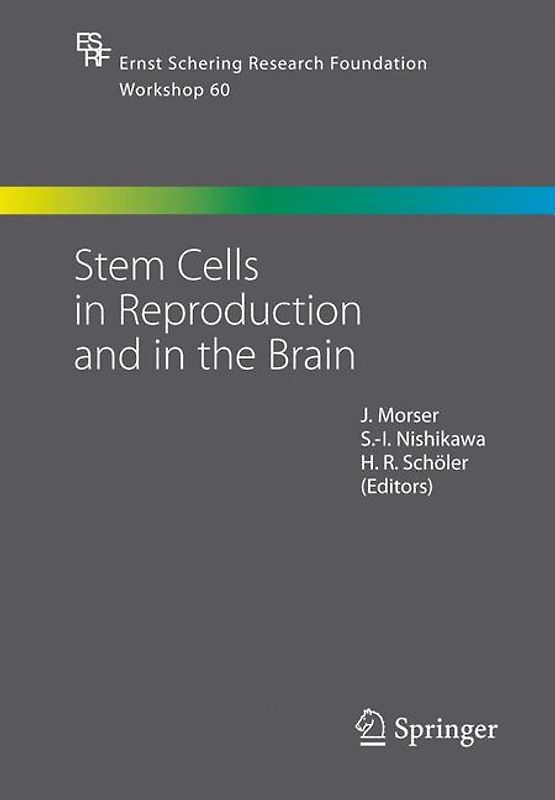 Stem Cells in Reproduction and in the Brain
