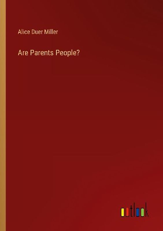 Are Parents People?