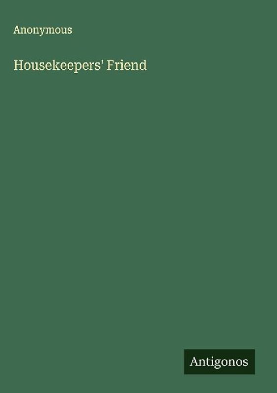 Housekeepers' Friend