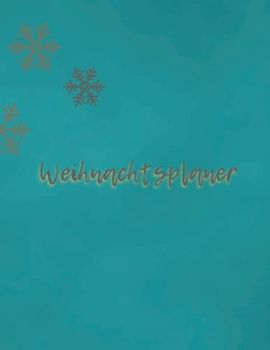 Weihnachtsplaner für 5 Jahre | To-Do Liste Weihnachtsdeko Weihnachten Geschenke Karten Speisen Organizer