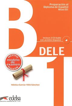 DELE - Aktuelle Ausgabe / B1 - Übungsbuch mit Audio-CDs