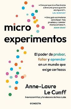 Microexperimentos / Tiny Experiments: How to Live Freely in a Goal-Obsessed World
