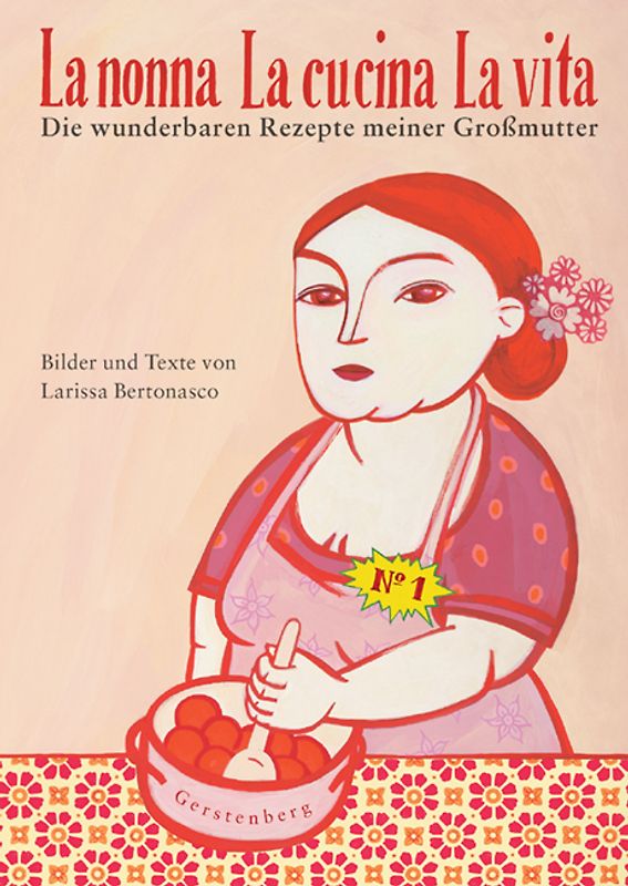La nonna, La cucina, La vita