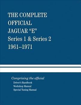 The Complete Official Jaguar E-Type Series 1 & Series 2