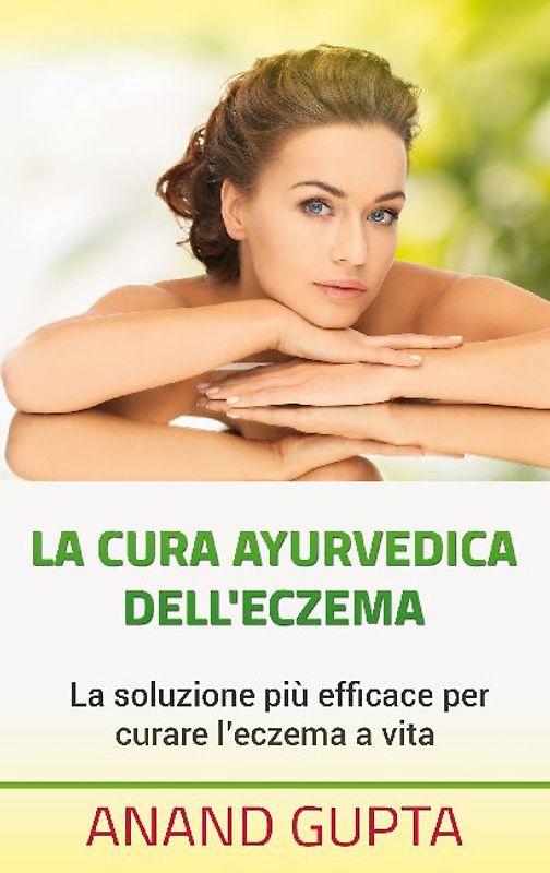 La cura ayurvedica dell'eczema