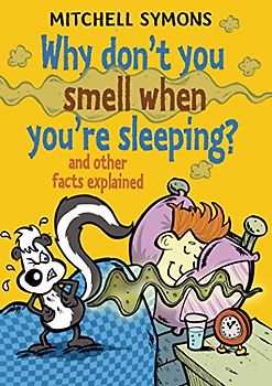 Why Don't You Smell When You're Sleeping?