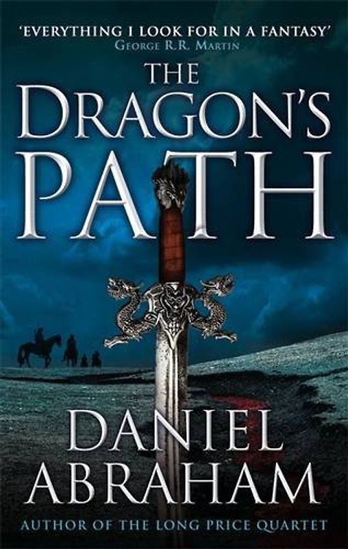 The Dagger and the Coin 01. The Dragon's Path - Abraham, Daniel