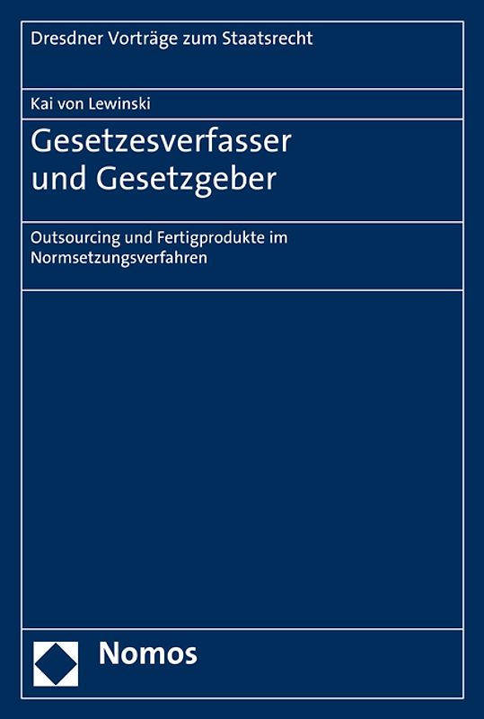 Gesetzesverfasser und Gesetzgeber