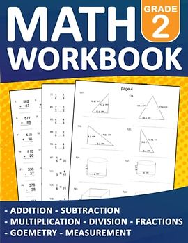 Math Workbook Grade 2 Addition, Subtraction, Multiplication, Division, Fractions, Geometry, Measurement With Answers: Practice 100 days Addition, ... For Kids Ages 7-8 With 2000 Exercises