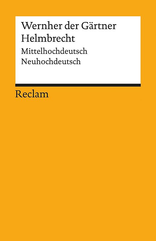 Helmbrecht.Mittelhochdeutsch/Neuhochdeutsch