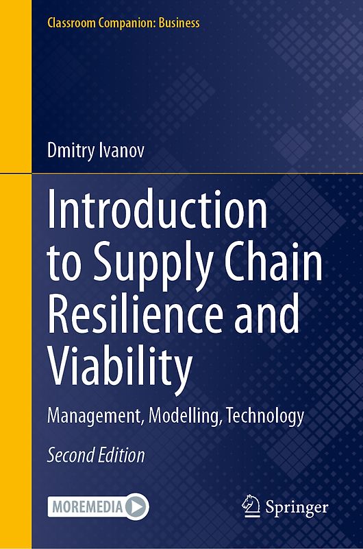 Introduction to Supply Chain Resilience and Viability